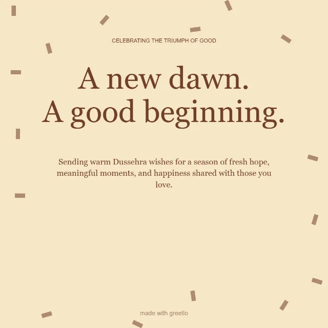 A brighter beginning: A new dawn. A good beginning.