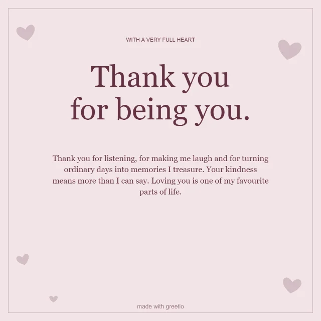 Love · Thank you for us: Thank you for being you.