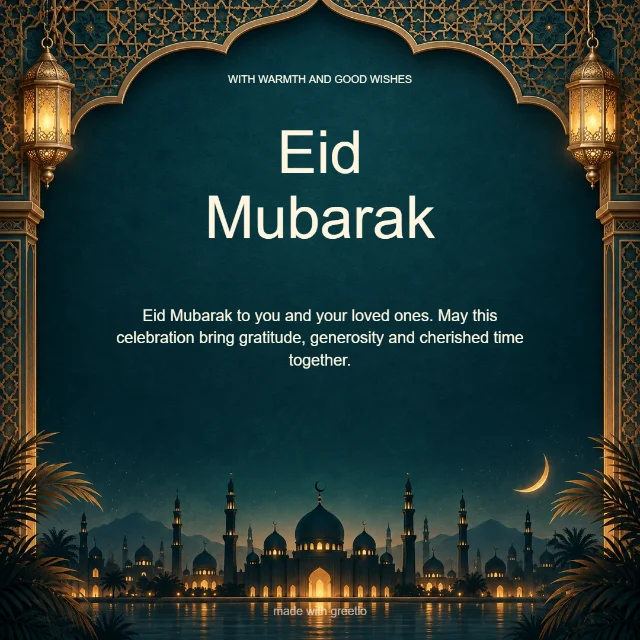 Eid with love · Warm wishes: Eid Mubarak